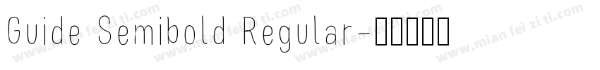 Guide Semibold Regular字体转换